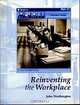 Reinventing the Workplace, 