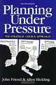 Planning Under Pressure, 