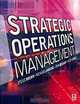 Strategic Operations Management, 