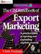 CIM Handbook of Export Marketing (Professional (Chartered Institute of Marketing).), 