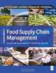 Food Supply Chain Management : issues for the hospitality and retail sectors, 