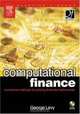 Computational Finance : Numerical Methods for Pricing Financial Instruments, George Levy 