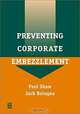 Preventing Corporate Embezzlement, 