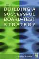 Building a Successful Board-Test Strategy, 