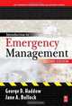 Introduction to Emergency Management, Second Edition (Butterworth-Heinemann Homeland Security), George Haddow, Jane Bullock 