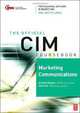CIM Coursebook 06/07 Marketing Communications (Cim Cousebook), Chris Fill, Graham Hughes 