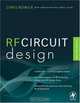 RF Circuit Design, Christopher Bowick, Cheryl Ajluni, John Blyler 