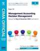 CIMA Official Learning System Management Accounting Decision Management, Fifth Edition (CIMA Managerial Level 2008), Jo Avis, Louise Burke, Colin Wilks 