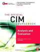 CIM Coursebook 08/09 Analysis and Evaluation (Cim Coursebook), Wendy Lomax 