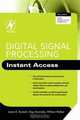 Digital Signal Process Instant Access, James D. Broesch 