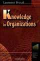 Knowledge in Organizations, 