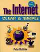 The Internet for Windows 95 Clear & Simple (Clear & Simple), P. K. McBride 