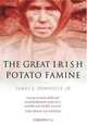 The Great Irish Potato Famine, James S. Donnelly 