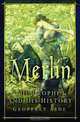 Merlin: The Prophet and His History, Geoffrey Ashe 