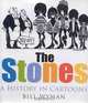The Stones: A History in Cartoons, Bill Wyman 