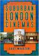 Suburban London Cinemas, Gary Wharton 