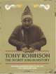 Worst Jobs In History: The Most Unenviable Jobs Of The Last Two Thousand Years, Tony Robinson 