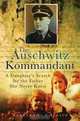 The Auschwitz Kommandant: A Daughter