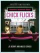 Chick Flicks : Movies Women Love, Jo Berry 