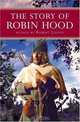 The Story of Robin Hood (Kingfisher Epics), Robert Leeson 
