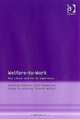 Welfare-to-Work: New Labour And The US Experience, Karl Ashworth 