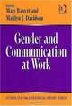 Gender And Communication at Work (Gender and Organizational Theory), 
