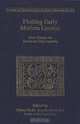 Plotting Early Modern London: New Essays on Jacobean City Comedy (Studies in Performance and Early Modern Drama), 