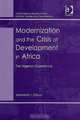 Modernization And the Crisis of Development in Africa: The Nigerian Experience (Interdisciplinary Research Series in Ethnic, Gender and Class Relations), Jeremiah I. Dibua 
