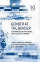 Gender at the Border: Entrepreneurship in Rural Post-Socialist Hungary (Border Regions Series), Janet Henshall Momsen, Judit Timar, Iren Szorenyine Kukorelli 