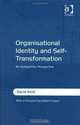 Organisational Identity And Self-transformation: An Autopoietic Perspective, David Seidl 