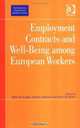 Employment Contracts And Well-being Among European Workers (Contemporary Employment Relations), 