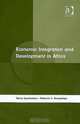 Economic Integration And Development in Africa, Henry Kyambalesa, Mathurin C. Houngnikpo 