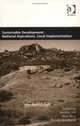 Sustainable Development: National Aspirations, Local Implementation, 