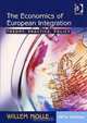 The Economics of European Integration: Theory, Practice, Policy, Willem Molle 