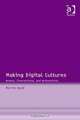 Making Digital Cultures, Martin Hand 