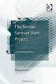 The Sardar Sarovar Dam Project, 