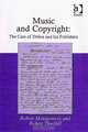 Music and Copyright: The Case of Delius and His Publishers, Robert Montgomery and Robert Threlfall 