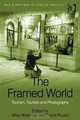 The Framed World (New Directions in Tourism Analysis), Mike Robinson, David Picard 