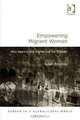 Empowering Migrant Women (Gender in a Global/Local World), Leah Briones 