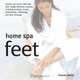 Home Spa Feet, Tracey Kelly 