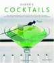 Classic Cocktails: The home bartender