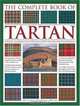 The Complete Book of Tartan, Iain Zaczek 