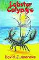 Lobster Calypso, David J. Andrews 