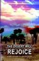 The Desert Will Rejoice, Christine Parkinson 