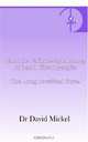 Chronic Fatigue Syndrome, Me And Fibromyalgia: The Long Awaited Cure, David Mickel 