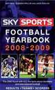 Sky Sports Football Yearbook 2008-2009, Editors Glenda Rollin and Jack Rollin 