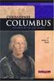 Christopher Columbus: Explorer Of The New World (Signature Lives), Robin S. Doak 