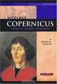 Nicolaus Copernicus: Father Of Modern Astronomy (Signature Lives), Barbara A. Somervill 