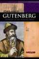 Johannes Gutenberg: Inventor Of The Printing Press (Signature Lives), Fran Rees 