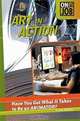 Art in Action: Have You Got What It Takes to Be an Animator?, Lisa Thompson 